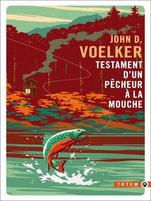 cover image of Testament d'un pêcheur à la mouche